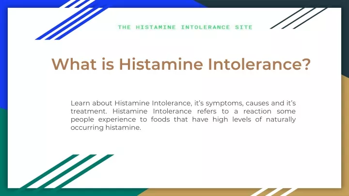 what is histamine intolerance