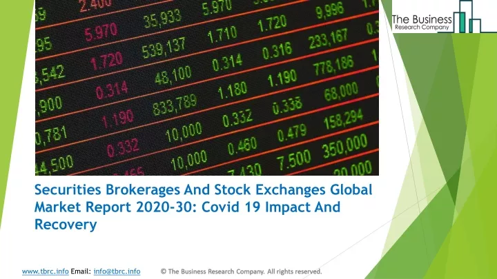 securities brokerages and stock exchanges global market report 2020 30 covid 19 impact and recovery