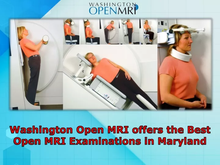 washington open mri offers the best open mri examinations in maryland