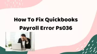 How to fix Quickbooks payroll error PS036