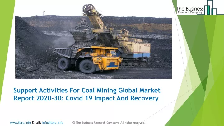 support activities for coal mining global market report 2020 30 covid 19 impact and recovery