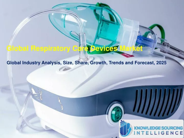 global respiratory care devices market global