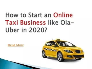 How to Start an Online Taxi Business like Ola-Uber?
