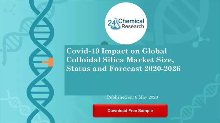 covid 19 impact on global colloidal silica market