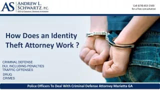 How Does an Identity Theft Attorney Work ?