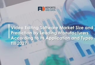 video editing software market size and prediction