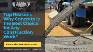 Top Reasons Why Concrete is the Best Choice for Any Construction Work?