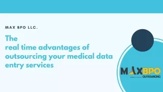 The real time advantages of outsourcing your medical data entry services