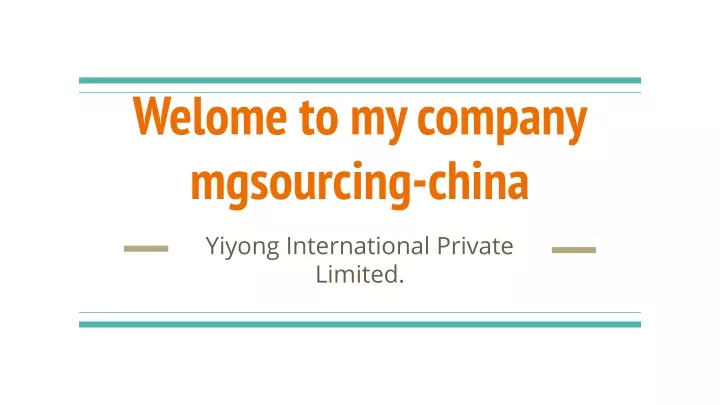 welome to my company mgsourcing china