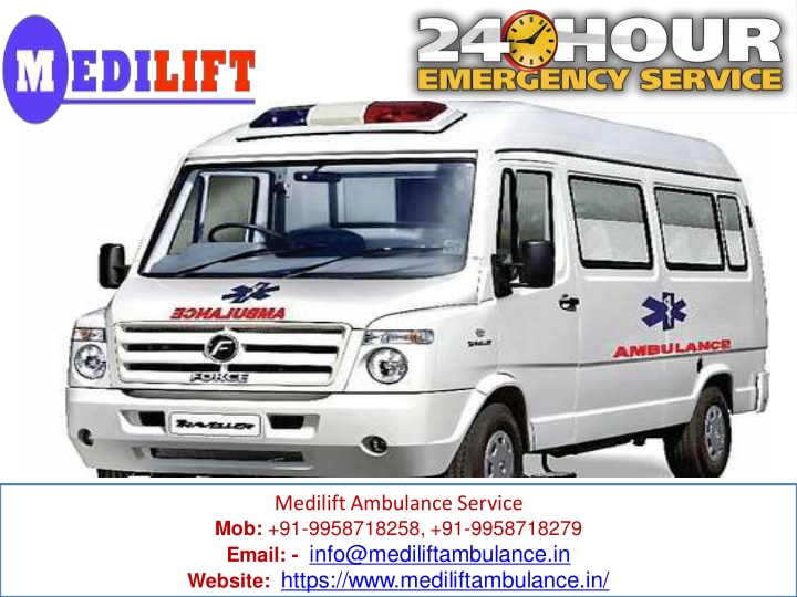 medilift ambulance service mob 91 9958718258