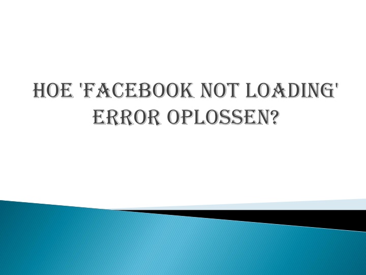 hoe facebook not loading error oplossen