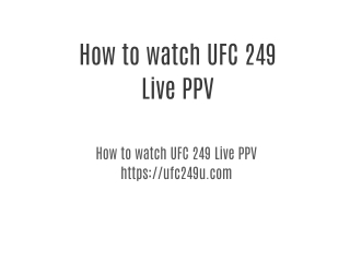 How to watch UFC 249 Live PPV fight