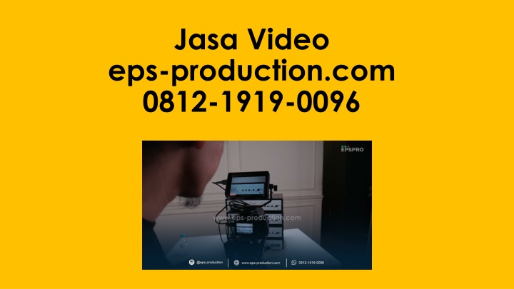 jasa video eps production com 0812 1919 0096