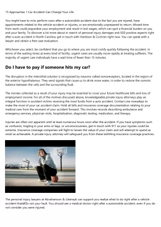 15 approaches 1 car accident can change your life