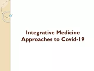 Apple A Day RX - Integrative Medicine Approaches to Covid-19