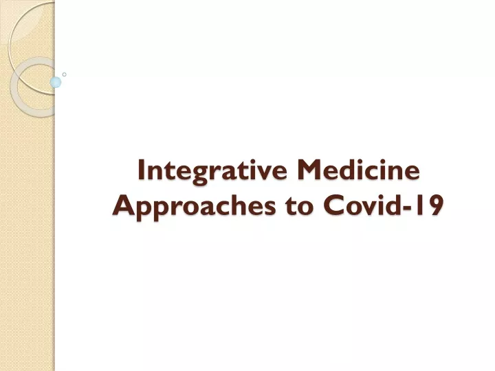 integrative medicine approaches to covid 19