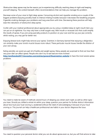 obstructive sleep apnea may be the reason