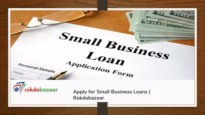 apply for small business loans rokdabazaar