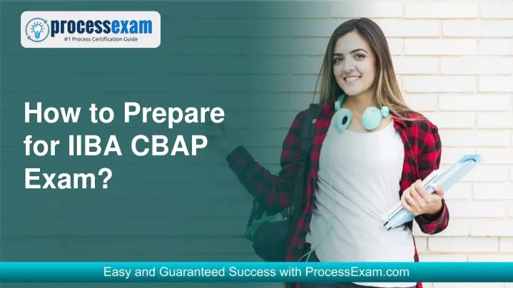 how to prepare for iiba cbap exam