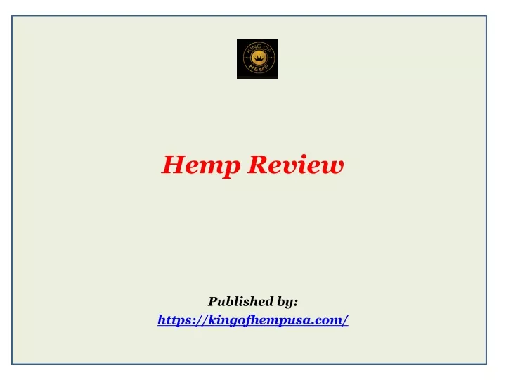 hemp review published by https kingofhempusa com