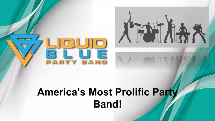 america s most prolific party band