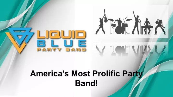 america s most prolific party band