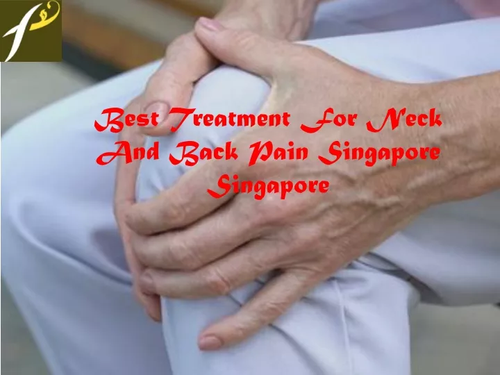 best treatment for neck and back pain singapore