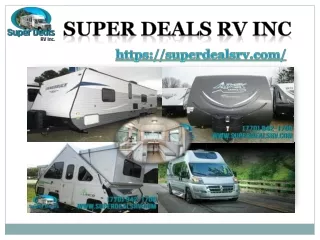 Find the best RV Dealers with the Super Deals RV!