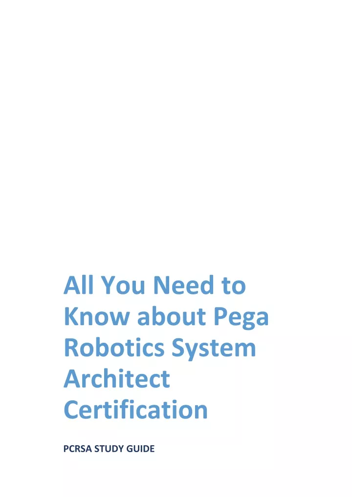 all you need to know about pega robotics system