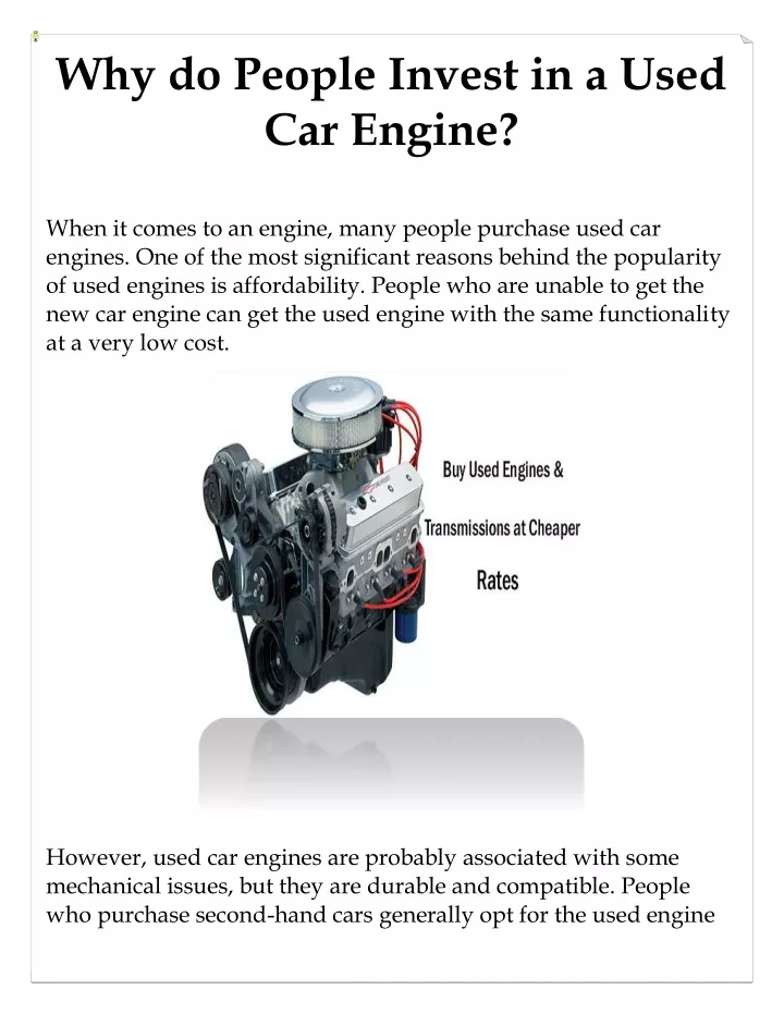 why do people invest in a used car engine