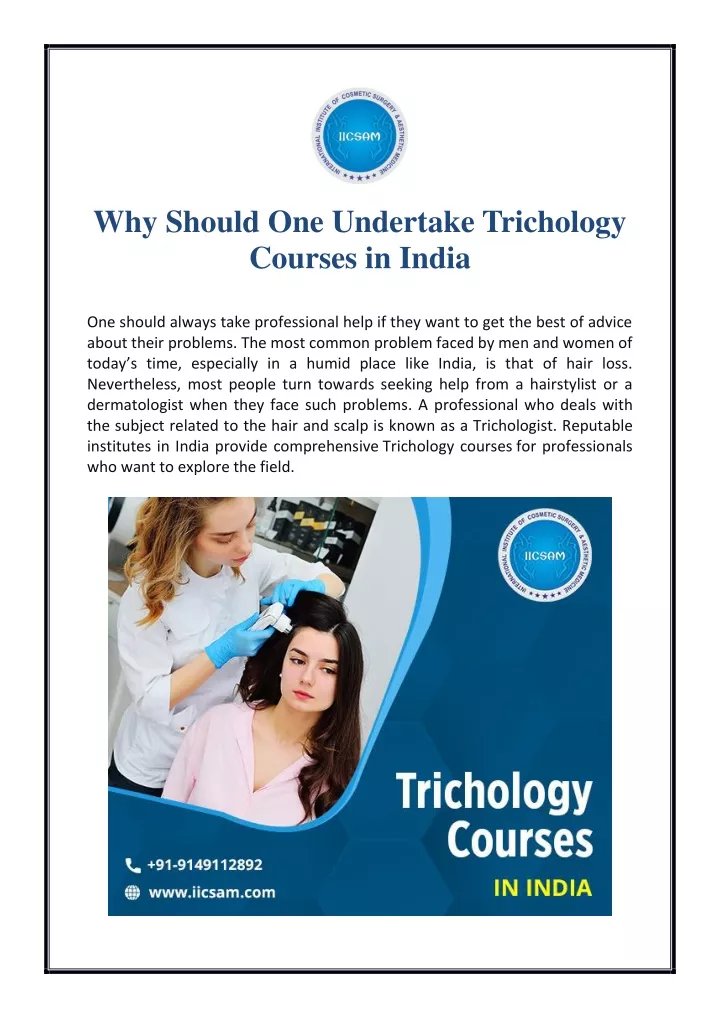 why should one undertake trichology courses