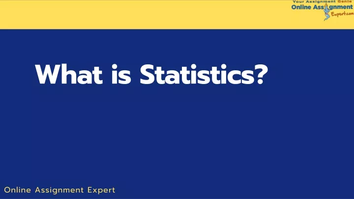 wha t is statistics