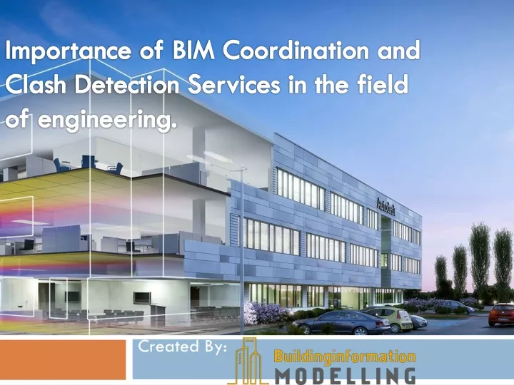 importance of bim coordination and clash detection services in the field of engineering