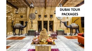 DUBAI TOUR PACKAGES