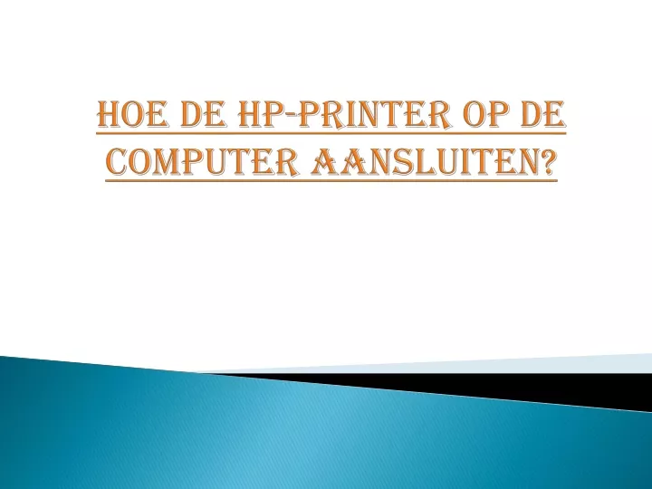 hoe de hp printer op de computer aansluiten