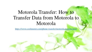 motorola transfer how to transfer data from motorola to motorola
