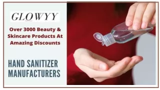 Experienced Hand Sanitizer Manufacturers - Glowyy
