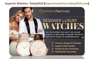 Superiorwatches-today2019.com ! PO Box 40189 Houston Texas 77240
