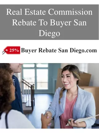 Real Estate Commission Rebate To Buyer San Diego