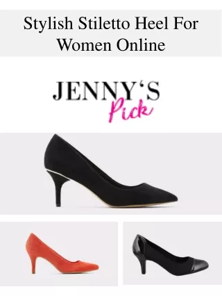 Stylish Stiletto Heel For Women Online