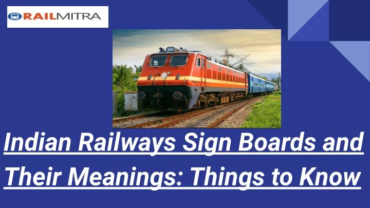 indian railways sign boards and their meanings