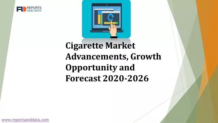 cigarette market advancements growth opportunity