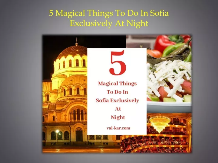 5 magical things to do in sofia exclusively