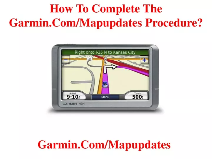 how to complete the garmin com mapupdates