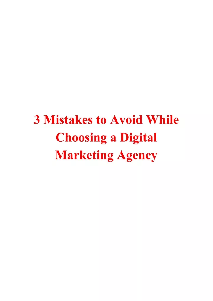 3 mistakes to avoid while choosing a digital