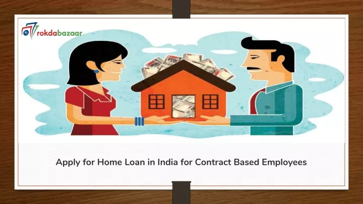 apply for home loan in india for contract based