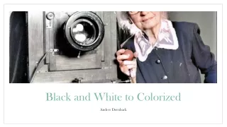 black and white to colorized
