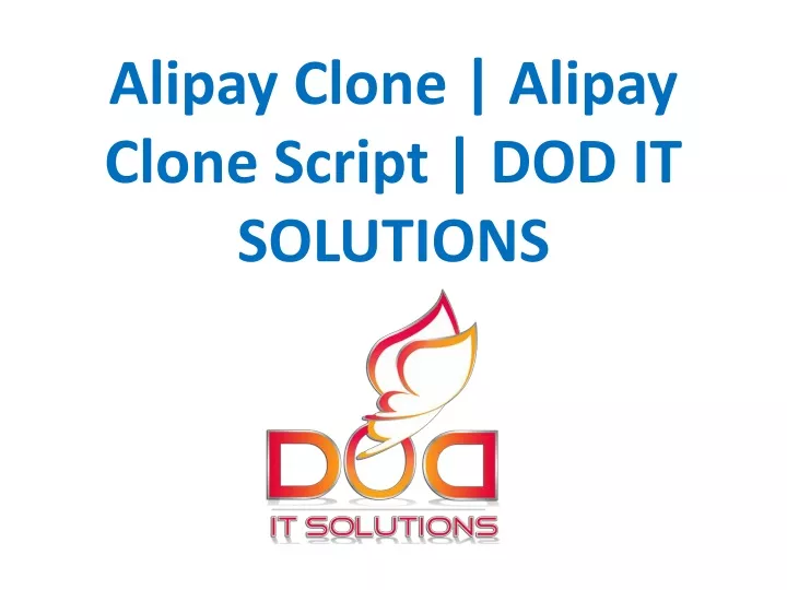 alipay clone alipay clone script dod it solutions
