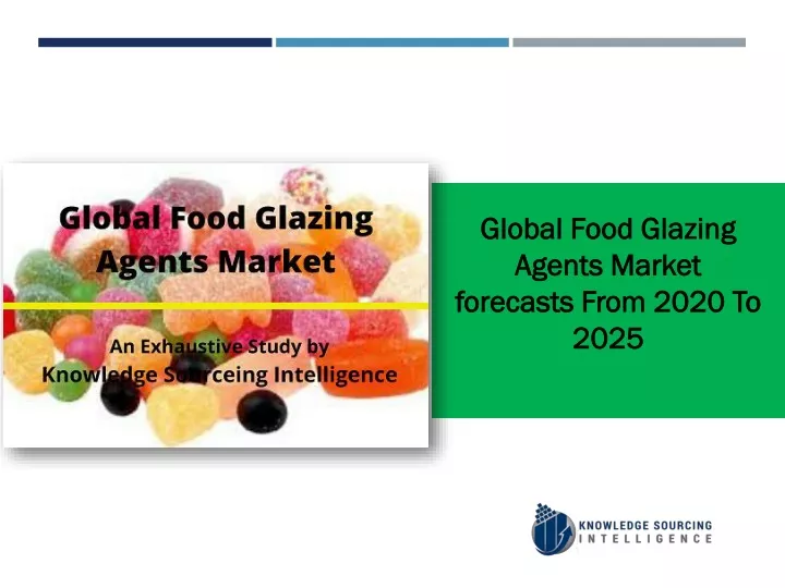 global food glazing agents market forecasts from