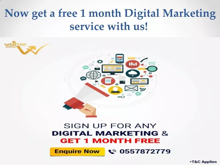 now get a free 1 month digital marketing service